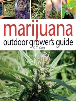 cover image of Marijuana Outdoor Grower's Guide